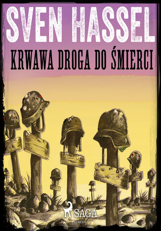 27. Pułk Pancerny (#11). Krwawa droga do śmierci