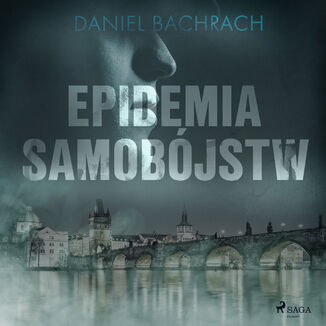 Epidemia Samobjstw Daniel Bachrach - okadka audiobooka MP3