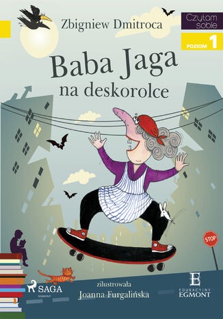 Okładka:I am reading - Czytam sobie. Baba Jaga na deskorolce 