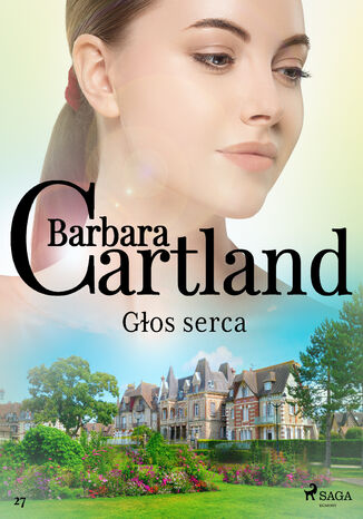 Ponadczasowe historie miosne Barbary Cartland. Gos serca (#27) Barbara Cartland - okadka audiobooka MP3