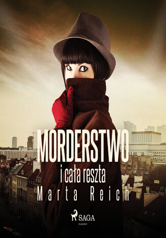 Morderstwo i cała reszta
