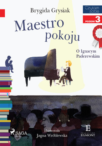 I am reading - Czytam sobie. Maestro pokoju - O Ignacym Paderewskim Brygida Grysiak - okadka audiobooka MP3