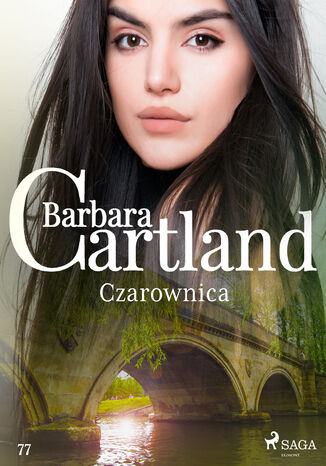 Okładka:Ponadczasowe historie miłosne Barbary Cartland. Czarownica - Ponadczasowe historie miłosne Barbary Cartland (#77) 