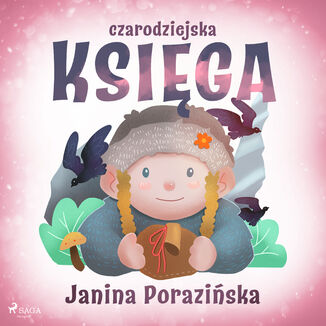 Czarodziejska ksiga Janina Porazinska - okadka audiobooka MP3