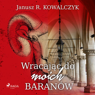 Wracajc do moich Baranw Janusz R. Kowalczyk - okadka audiobooka MP3