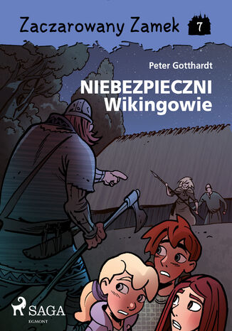Zaczarowany Zamek. Zaczarowany Zamek 7 - Niebezpieczni Wikingowie (#7) Peter Gotthardt - okadka audiobooks CD