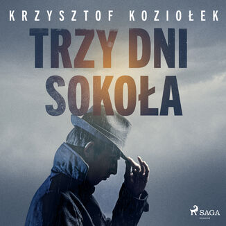 Andrzej Sok. Trzy dni Sokoa (#3) Krzysztof Kozioek - okadka audiobooka MP3