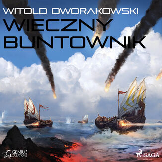 Wieczny buntownik Witold Dworakowski - okadka audiobooka MP3