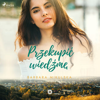 Przekupi wiedm Barbara Mikulska - okadka audiobooka MP3