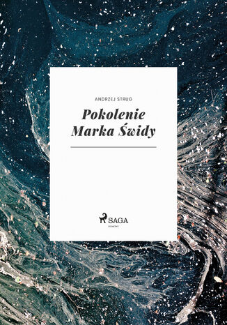 Pokolenie Marka widy Andrzej Strug - okadka audiobooka MP3