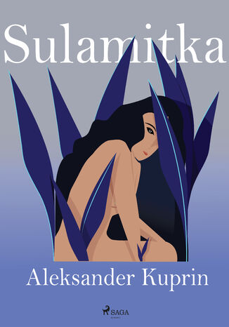 Sulamitka Aleksander Kuprin - okadka audiobooks CD