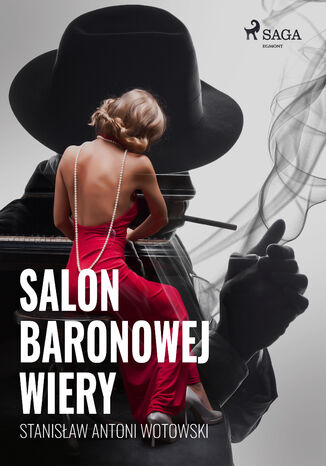 Salon baronowej Wiery Stanisław Wotowski - okładka ebooka