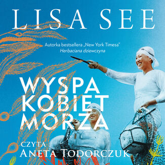 Wyspa kobiet morza Lisa See - okadka audiobooka MP3