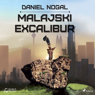 Malajski Excalibur Daniel Nogal - okadka audiobooka MP3