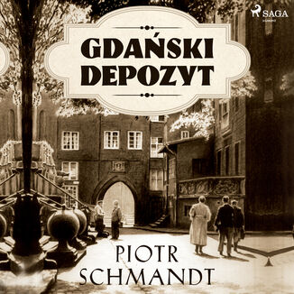 Gdaski depozyt Piotr Schmandt - okadka audiobooka MP3