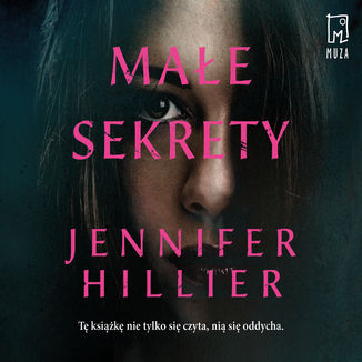 Małe sekrety Jennifer Hillier - okładka audiobooka MP3