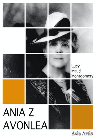 Ania z Avonlea Lucy Maud Montgomery - okadka audiobooks CD