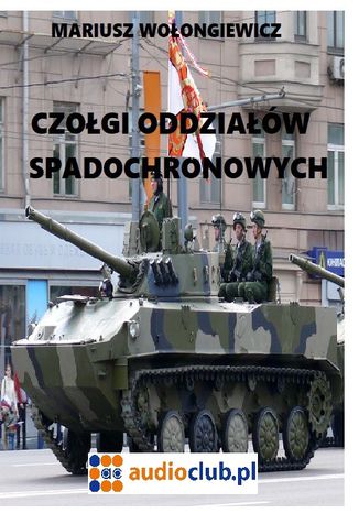 Czołgi oddziałów spadochronowych
