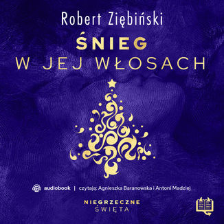 Okładka: Śnieg w jej włosach. Niegrzeczne święta (2)