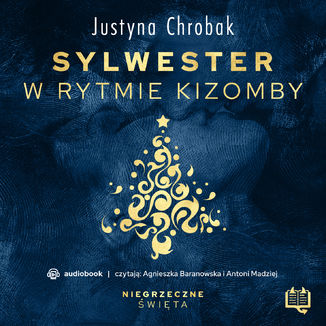 Sylwester w rytmie kizomby. Niegrzeczne wita (8) Justyna Chrobak - okadka audiobooka MP3