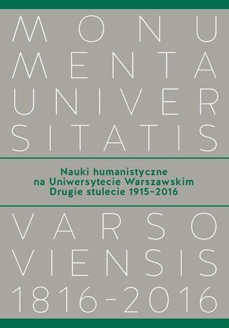 Nauki humanistyczne na Uniwersytecie Warszawskim. Tom 2