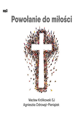 Powołanie do miłości