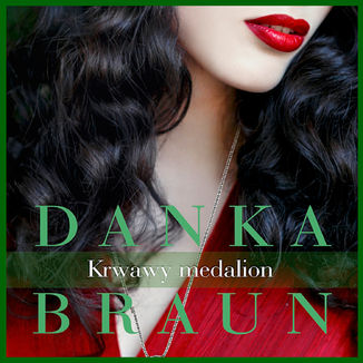 Krwawy medalion Danka Braun - okadka audiobooks CD