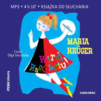 Witaj, Karolciu! Maria Kruger - okładka audiobooka MP3