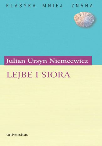 Lejbe i Siora, czyli listy dwch kochankw. Romans Julian Ursyn Niemcewicz - okadka ebooka
