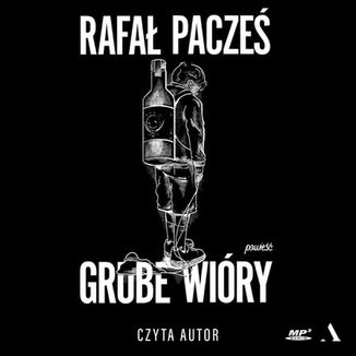 Grube wiry Rafa Pacze - okadka audiobooka MP3