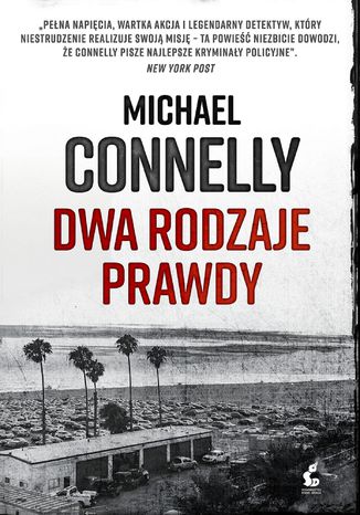Dwa rodzaje prawdy Michael Connelly - okadka audiobooks CD