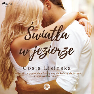 Okładka: Miłość w Tychach. Światła w jeziorze (#1)