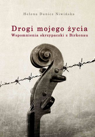 Drogi mojego ycia Helena Dunicz Niwiska - okadka audiobooks CD