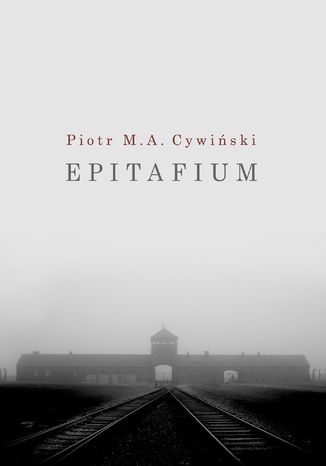 Epitafium i inne spisane niepokoje
