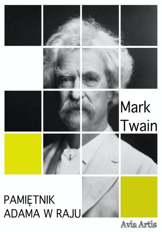 Pamitnik Adama w raju Mark Twain - okadka ebooka