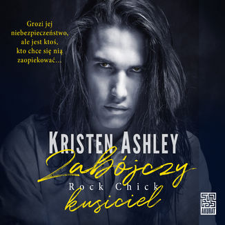 Zabjczy kusiciel (t.4) Kristen Ashley - okadka audiobooka MP3