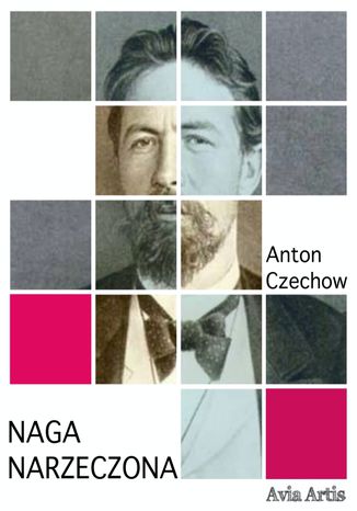 Naga narzeczona Anton Czechow - okadka audiobooka MP3