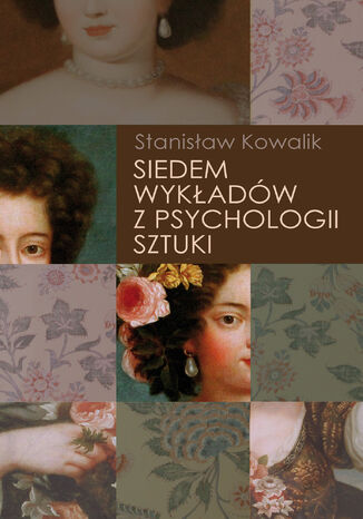 Siedem wykadw z psychologii sztuki Stanisaw Kowalik - okadka ebooka