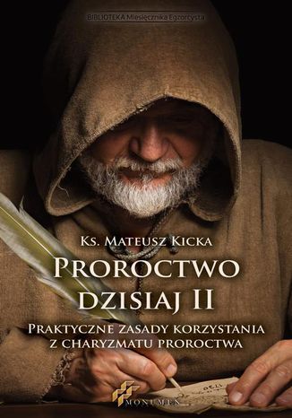 Proroctwo dzisiaj II Ks. Mateusz Kicka - okadka audiobooka MP3