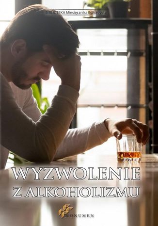 Okładka: Wyzwolenie z alkoholizmu