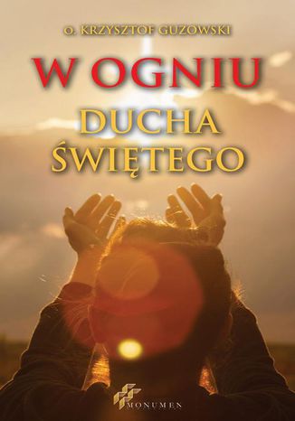 Okładka: W ogniu Ducha Świętego