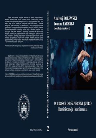 W TROSCE O BEZPIECZNE JUTRO Reminiscencje i zamierzenia t.2 Joanna Farysej, Andrzej Bolewski - okadka audiobooks CD