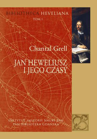 Jan Heweliusz i jego czasy Chantal Grell - okadka audiobooks CD
