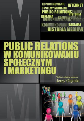 Public relations w komunikowaniu spoecznym i marketingu Jerzy Oldzki - okadka ebooka