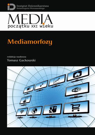 Mediamorfozy Tomasz Gackowski - okadka ebooka