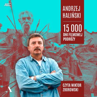 15 000 dni filmowej podry Andrzej Haliski - okadka audiobooka MP3