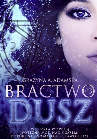 Bractwo Dusz #3