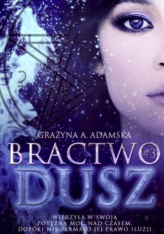 Bractwo Dusz#3 Grayna Adamska - okadka audiobooks CD