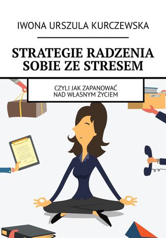 Strategie radzenia sobie ze stresem