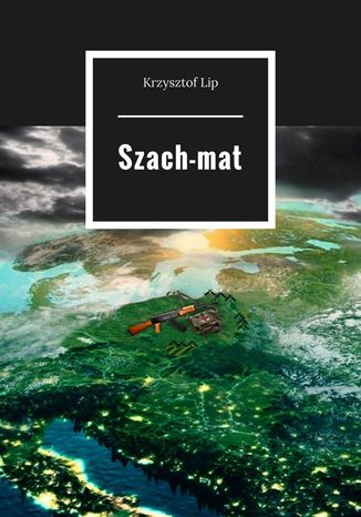 Szach-mat Krzysztof Lip - okadka ebooka